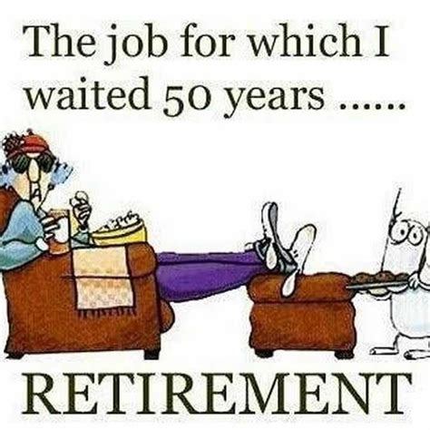 Pin By Kathy Montgomery On Maxine Retirement Wishes Retirement Humor