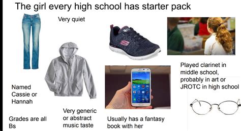 The Girl Every High School Has Starter Pack Rstarterpacks