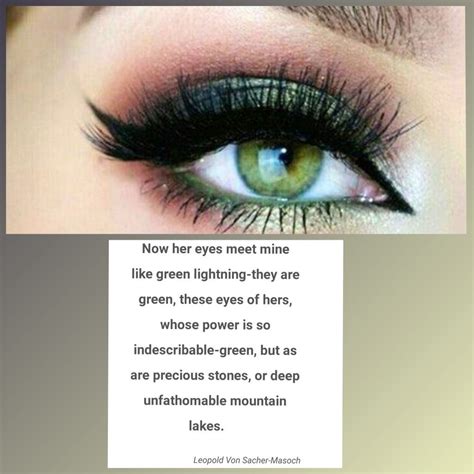Quote About Green Eyes And Your Green Eyes Are The Color Of The Hills