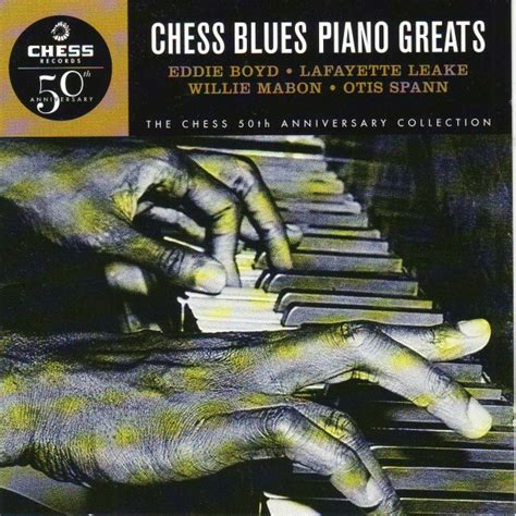 Chess Blues Piano Greats 1997 Cd Discogs