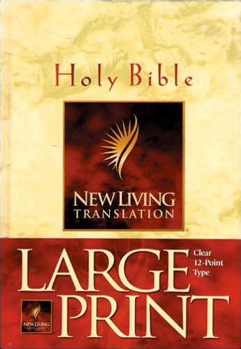 The Large Print 12 Point Holy Bible New Living