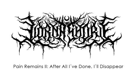 Lorna Shore Pain Remains Ii After All Ive Done Ill Disappear