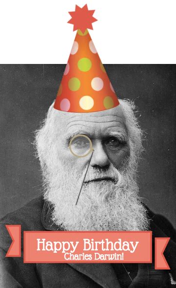 Happy Birthday Charles Darwin Enrichment Studies