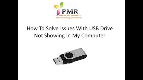 How To Solve Issues With Usb Drive Not Showing In My Computer Youtube