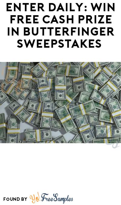 As soon as you enter, you will find out directly on the screen, if you are a winner or a loser. Enter Daily: Win FREE Cash Prize in Butterfinger ...