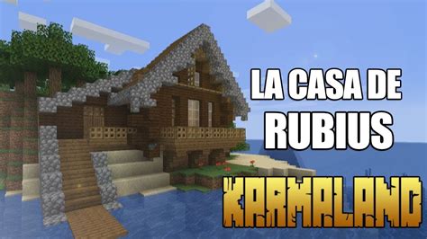 Tutorial De La Casa De Rubius 🏠 Karmaland 4 Youtube