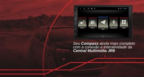 jr8 imports destaca central multimídia para jeep compass portal revista automotivo
