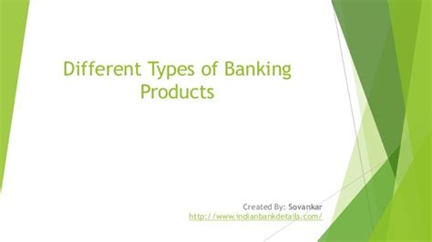 Different Types Of Banking Products