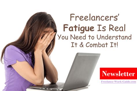 Freelancers Fatigue Is Real And You Have To Understand It And Combat It
