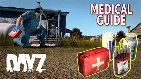 Dayz Full Medical Guide 110 Youtube