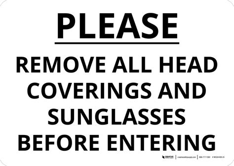 Please Remove Head Coverings And Sunglasses Landscape Wall Sign