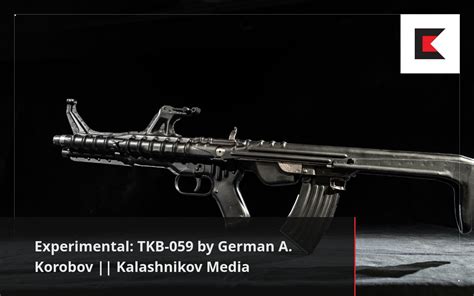 Experimental Tkb 059 By German A Korobov Kalashnikov Media