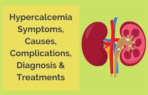Hypercalcemia Symptoms Causes Complications Diagnosis And Treatments