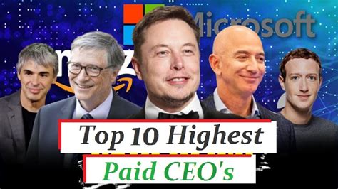 Top 10 Highest Paid Ceos In 2021 Richest Ceos In The World Youtube