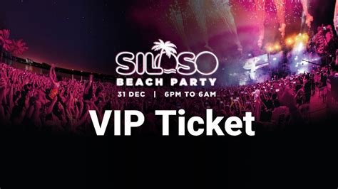 VIP Siloso Beach Party Ticket 1 Pair Tickets Vouchers Event