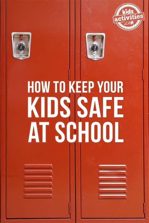 How To Keep Your Kids Safe At School School Kids Activities Kids