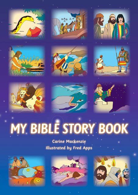My Bible Story Book By Carine Mackenzie Christian Focus Publications