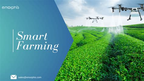 What Is Smart Farming Everything You Want To Know About It