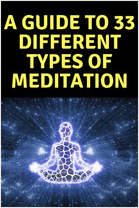 33 types of meditation explained simply for beginners types of meditation different types of