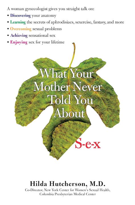 what your mother never told you about sex kindle edition by hutcherson hilda health fitness
