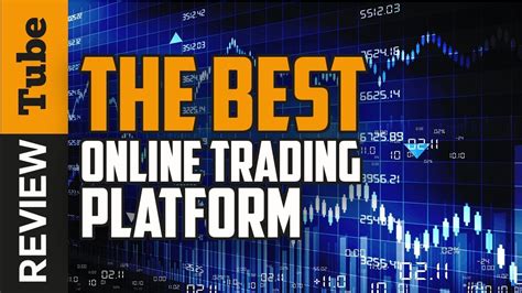 Trading Platform Best Trading Platform New Research Youtube