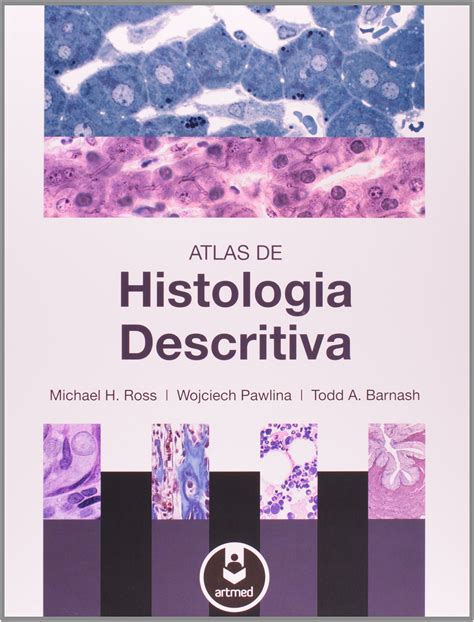 Atlas De Histologia Descritiva Pdf Michael H Ross
