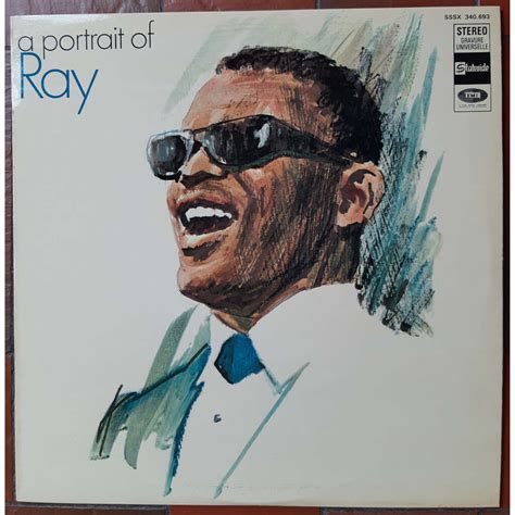Ray Charles Il Est Mort Le Soleil - A portrait of ray de Ray Charles, 33T chez mathieuc11 - Ref:119997684
