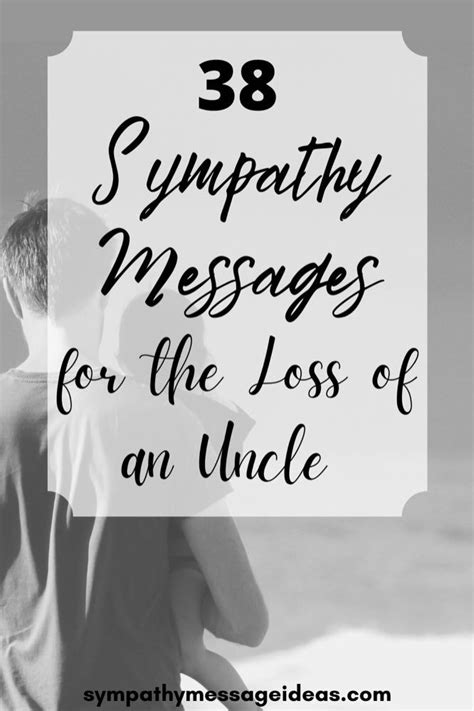 Sympathy Messages For Loss Of Uncle Sympathy Messages Sympathy