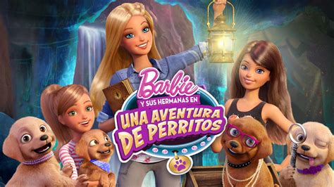 Barbie Y Sus Hermanas En Una Aventura De Perritos Apple Tv