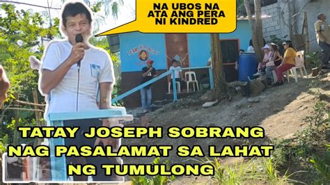 Tatay Joseph Nag Pasalamat Val Santos Matubang Youtube