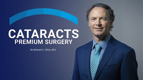 Cataracts Premium Surgery By Michael C Stiles Youtube