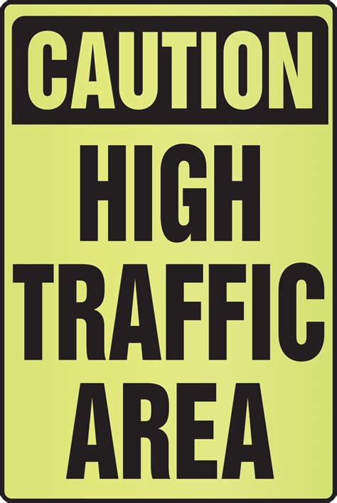 High Traffic Area Osha Caution Safety Sign Psa339