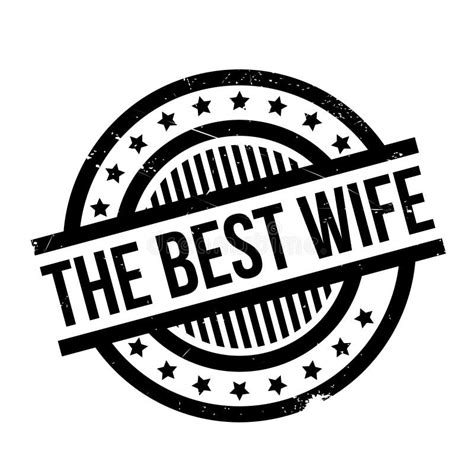 the best wife rubber stamp stock vector illustration of incomparable 92526495