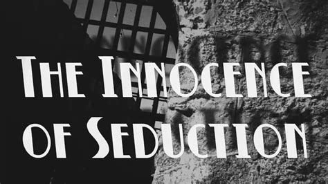 Innocence Of Seduction Trailer Youtube