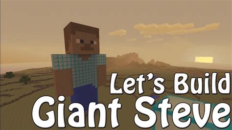 How To Build Giant Steve Minecraft Xbox 360 Edition Youtube
