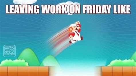 I'm leaving my lame a$$ job. Top 30 Friday Work Memes to Celebrate Leaving Work on Friday