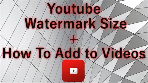Youtube Branding Watermark Size And How To Add To Your Videos Youtube