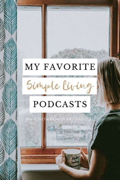 My Favorite Simple Living Podcasts That Inspire Me To Live