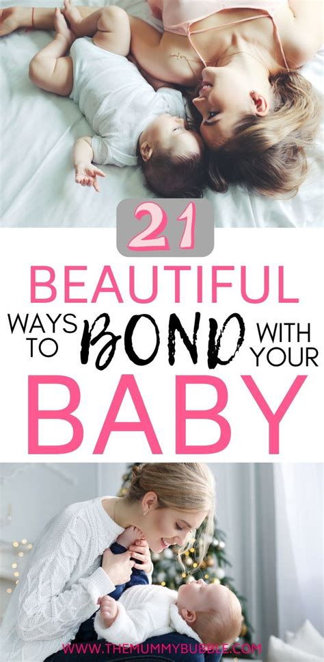 21 Beautiful Ways To Bond With Your Baby Newborn Baby Tips Newborn