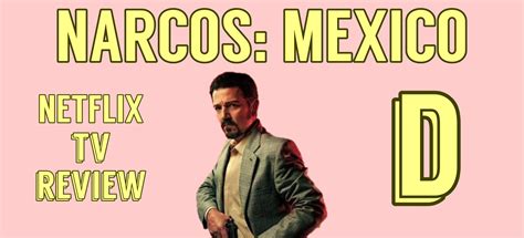 Narcos Mexico Season 2 Review Tv And City