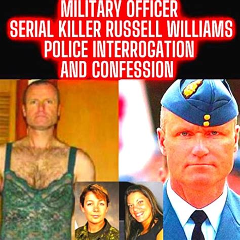 Military Officer Serial Killer Russell Williams Police Interrogation