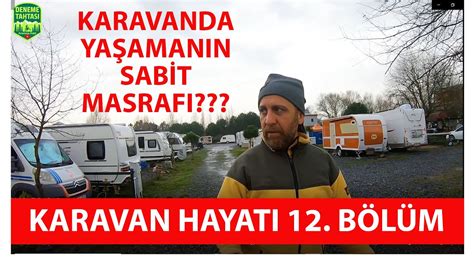 Karavanda Aylık Harcamam Ne Kadar Erba 375 Çekme Karavan Karavan