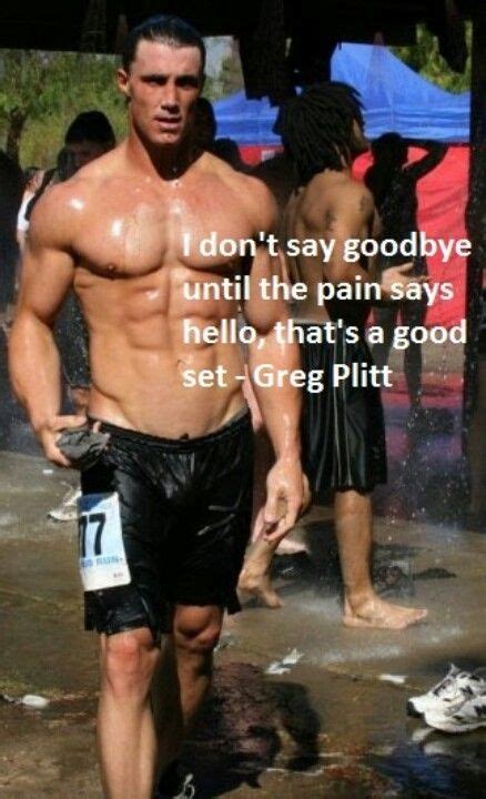 Greg Plitt Motivation He Can Motivate Me All Day Long Fitness Motivation Greg Plitt
