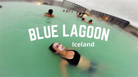 Blue Lagoon Iceland Youtube