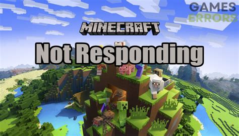 Minecraft Not Responding The Ultimate Gamers Guide To Fix It
