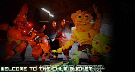 The chum bucket is an unsuccessful fast food restaurant that is located right across the street from the krusty krab. Five Nights at the Chum Bucket | Markiplier Wiki | Fandom
