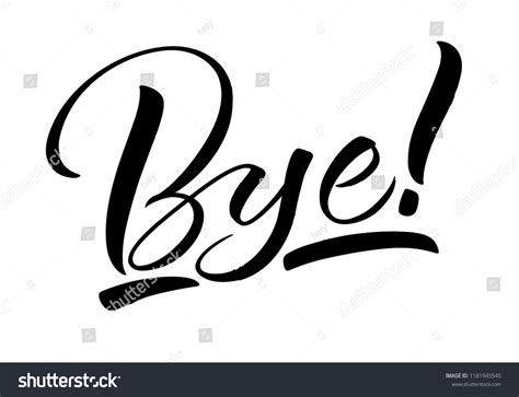 Bye Lettering Handwritten Modern Calligraphy Brush Stock Vector