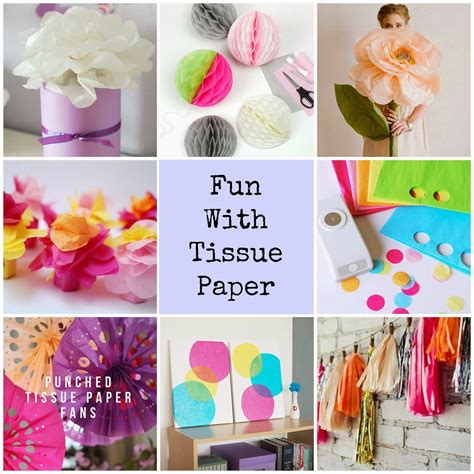 Anna And Blue Paperie Fun With Tissue Paper