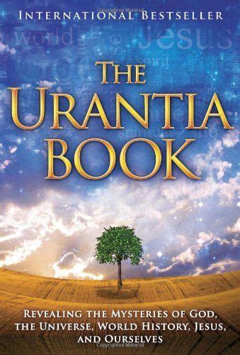 The Urantia Book Revealing The Mysteries Of God The Universe World