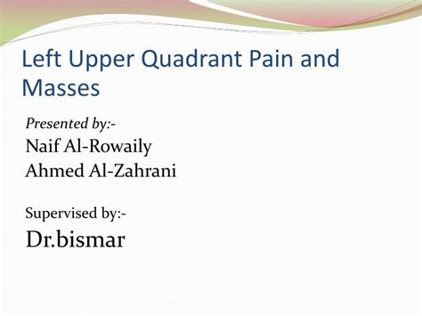 Ppt Left Upper Quadrant Pain And Masses Powerpoint Presentation Free